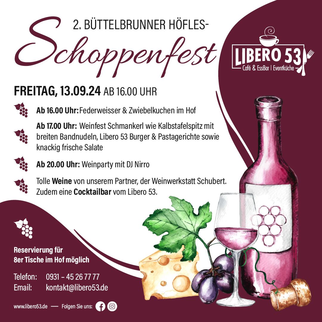 2. BÜTTELBRUNNER HÖFLES-SCHOPPENFEST