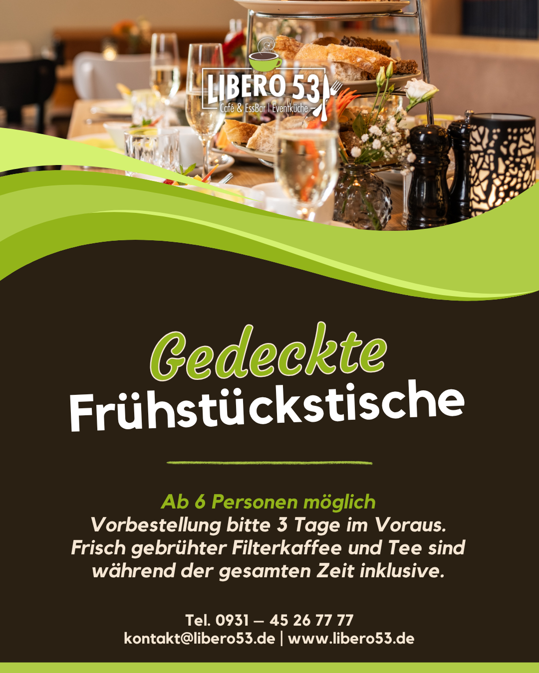 Libero 53 in Waldbüttelbrunn - GEDECKTE FRÜHSTÜCKSTISCHE