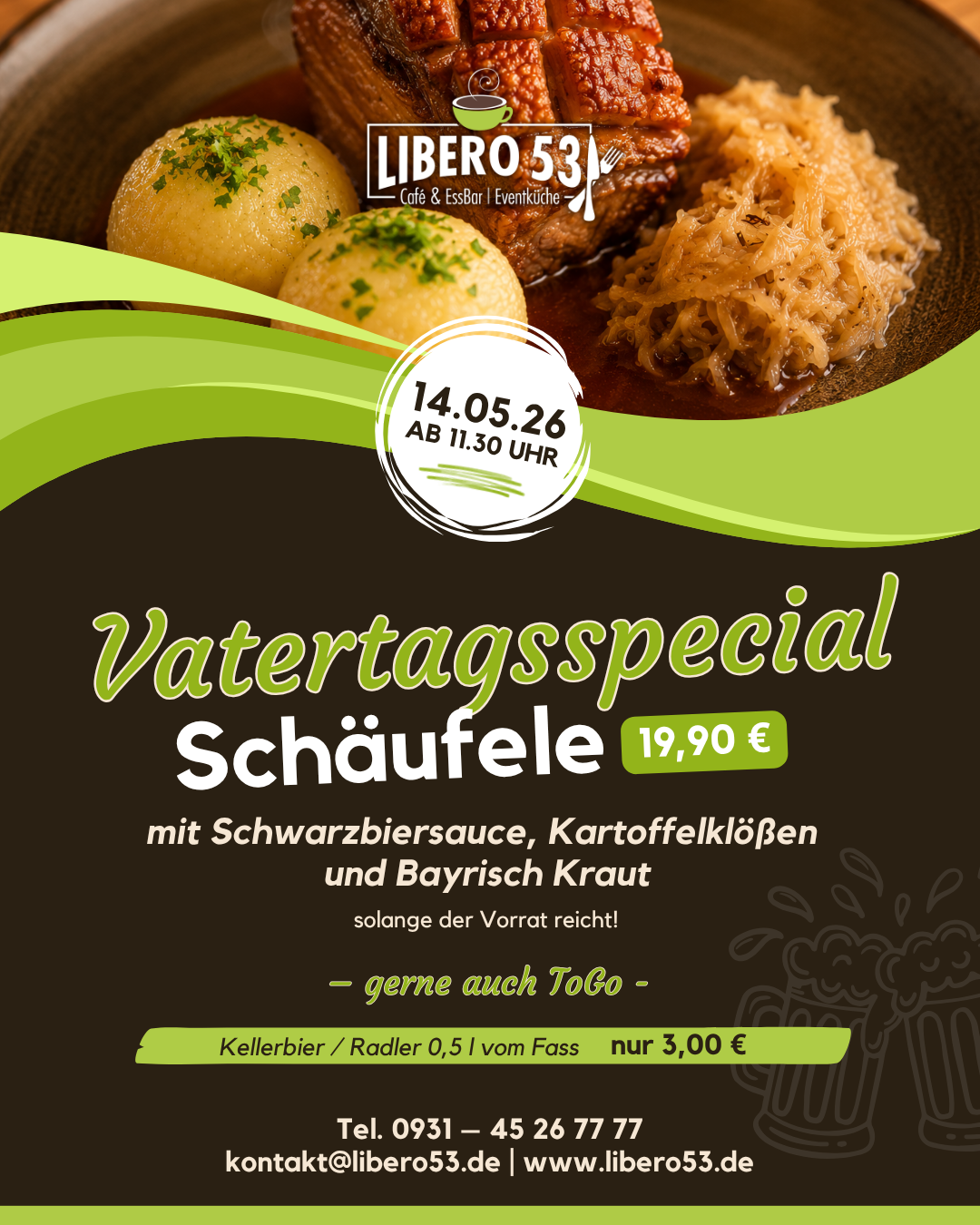 Vatertag im Libero 53 - 
Am Donnerstag, den 14.05.2026, haben wir ab 11:30 Uhr wieder ein echtes Vatertagsspecial für euch.